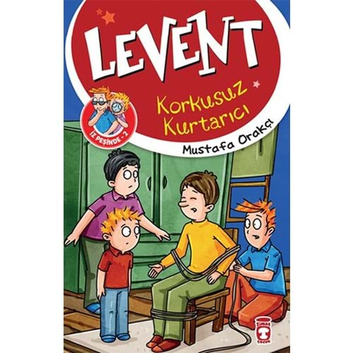 LEVENT İZ PEŞİNDE-2 KORKUSUZ KURTARICI - TİMAŞ ÇOCUK