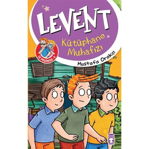 LEVENT İZ PEŞİNDE-2 KÜTÜPHANE MUHAFIZI - TİMAŞ ÇOCUK