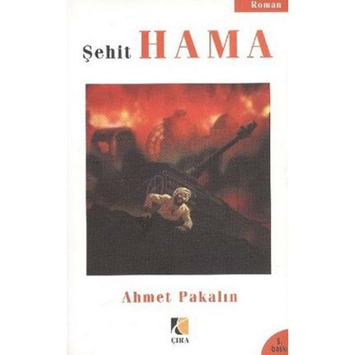 ŞEHİT HAMA - AHMET PAKALIN - BENGİSU