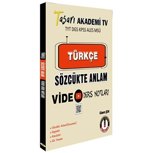 TASARI TYT-DGS-KPSS-ALES-MSÜ TÜRKÇE SÖZCÜKTE ANLAM VİDEO DERS NOTLARI