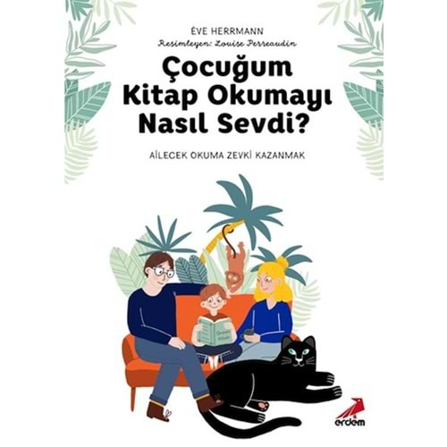 ÇOCUĞUM KİTAP OKUMAYI NASIL SEVDİ?- EVE HERMARMANN-ERDEM YAYINLARI