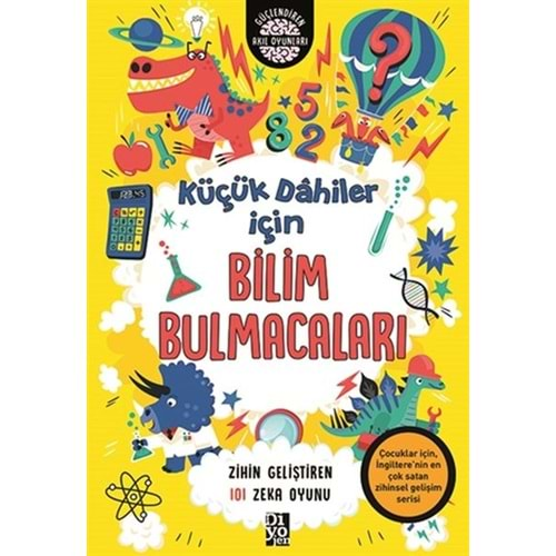 KÜÇÜK DAHİLER İÇİN BİLİM BULMACALARI-GARETH MOORE-DİYOJEN YAYINCILIK