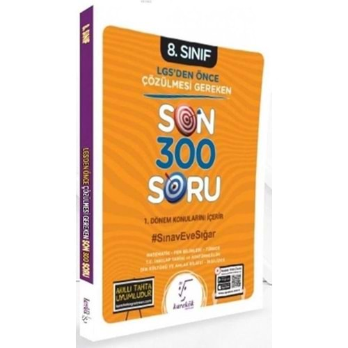 KAREKÖK 8.SINIF LGS DEN ÖNCE ÇÖZÜLMESİ GEREKEN SON 300 SORU-2023