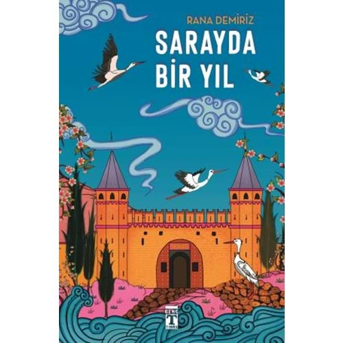 SARAYDA BİR YIL-RANA DEMİRİZ-GENÇTİMAŞ