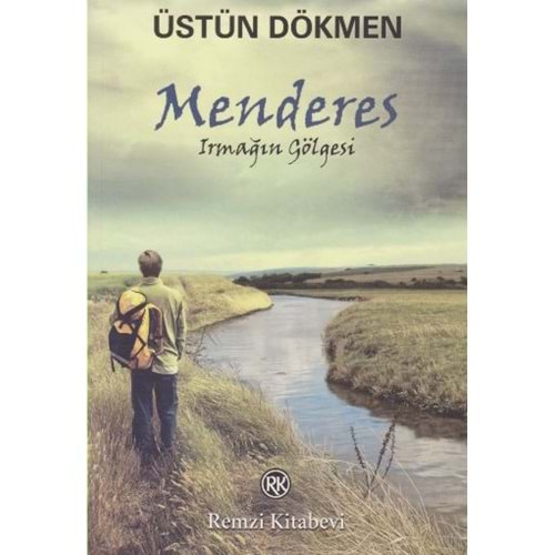 MENDERES IRMAĞIN GÖLGESİ-ÜSTÜN DÖKMEN-REMZİ