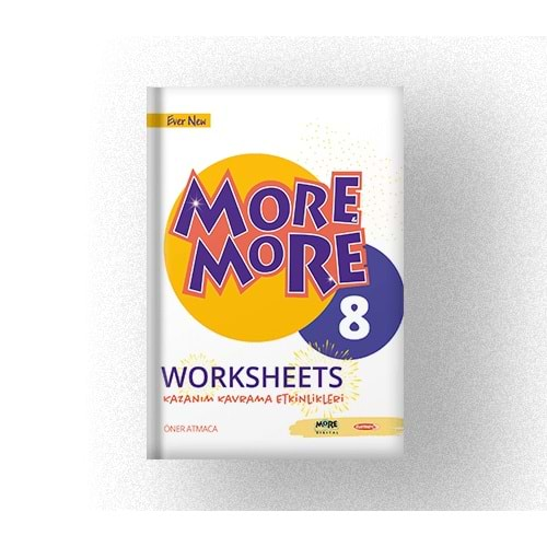 MORE&MORE 8.SINIF WORKSHETS