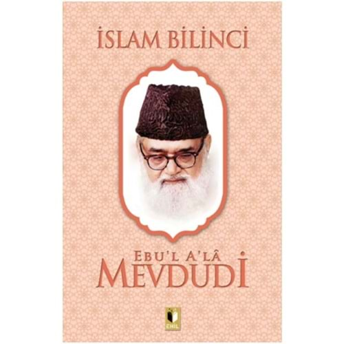 İSLAM BİLİNCİ-MEVDUDİ-EHİL