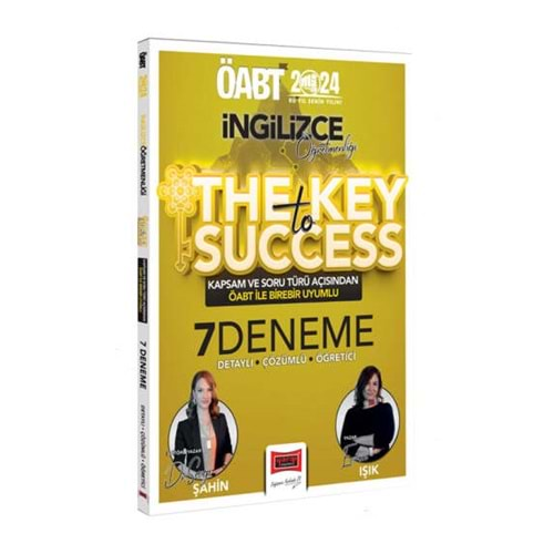 YARGI ÖABT 2024 İNGİLİZCE ÖĞRETMENLİĞİ THE KEY TO SUCCESS TAMAMI ÇÖZÜMLÜ 7 DENEME