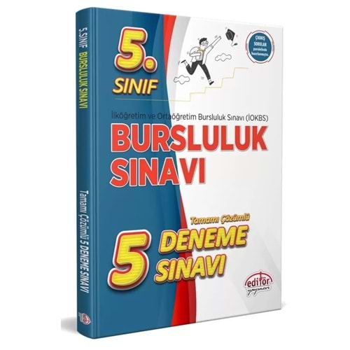 EDİTÖR 5.SINIF İOKBS BURSLULUK SINAVI TAMAMI ÇÖZÜMLÜ 5 DENEME SINAVI