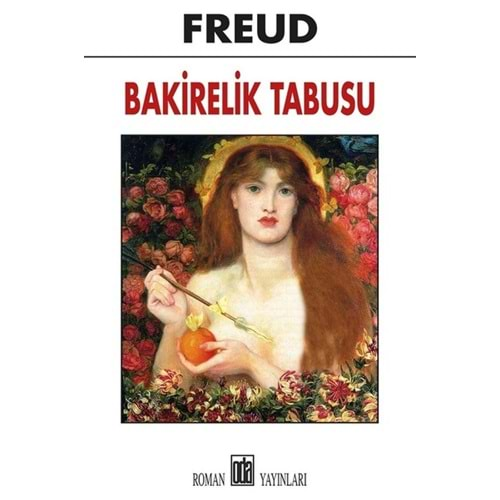 BAKİRELİK TABUSU-SİGMUND FREUD-ODA YAYINLARI