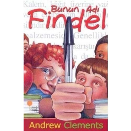 BUNUN ADI FİNDEL- ANDREW CLEMENTS- GÜNIŞIĞI