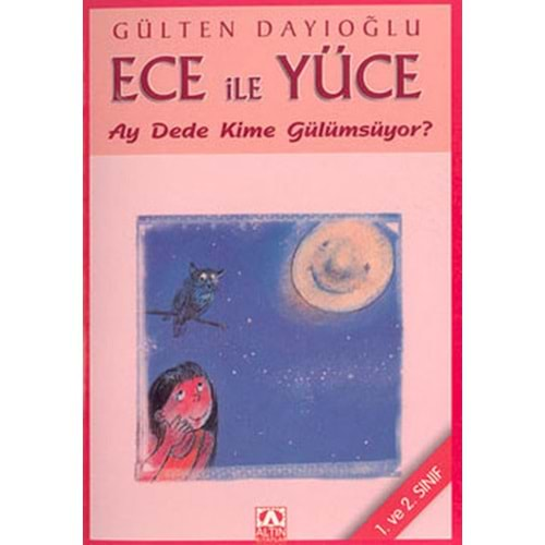 ECE İLE YÜCE- AYDEDE KİME GÜLÜMSÜYOR- GÜLTEN DAYIOĞLU- ALTIN