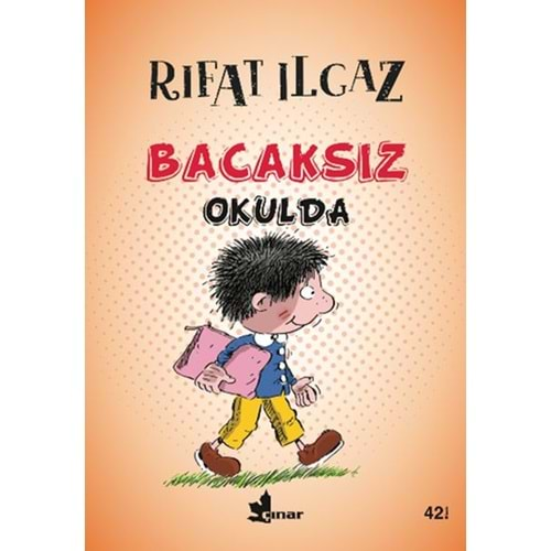 BACAKSIZ OKULDA-RIFAT ILGAZ-ÇINAR YAYINLARI