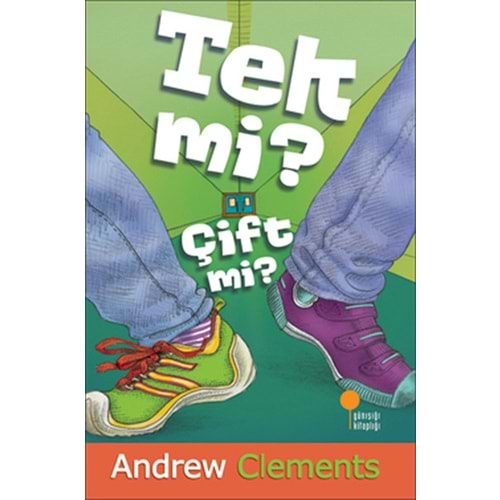 TEK Mİ ? ÇİFT Mİ?-ANDREW CLEMENT- GÜNIŞIĞI KİTAPLIĞI