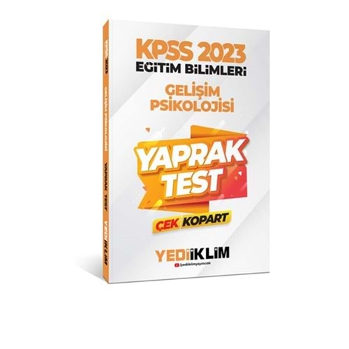 YEDİİKLİM KPSS 2023 EĞİTİM BİLİMLERİ GELİŞİM PSİKOLOJİSİ ÇEK KOPRAT YAPRAK TEST