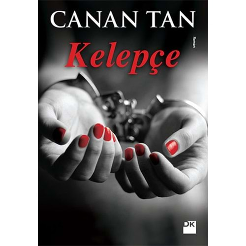 KELEPÇE - CANAN TAN - DOĞAN KİTAP