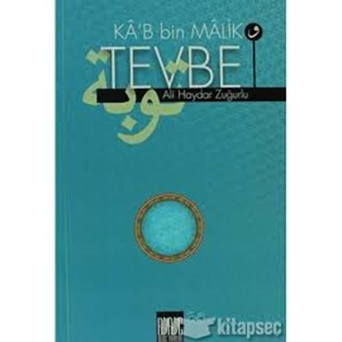 KAB BİN MALİK TEVBE-ALİ HAYDAR ZUĞURLU-BURUÇ