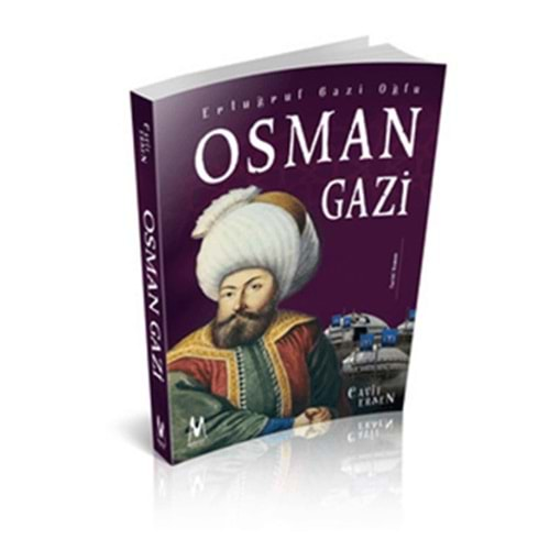 ERTUĞRUL GAZİ OĞLU OSMAN GAZİ-CAVİT ERSEN-MİHRABAD YAYINLARI