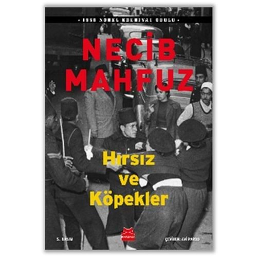 HIRSIZ VE KÖPEKLER-NECİB MAHFUZ-KIRMIZI KEDİ YAYINEVİ