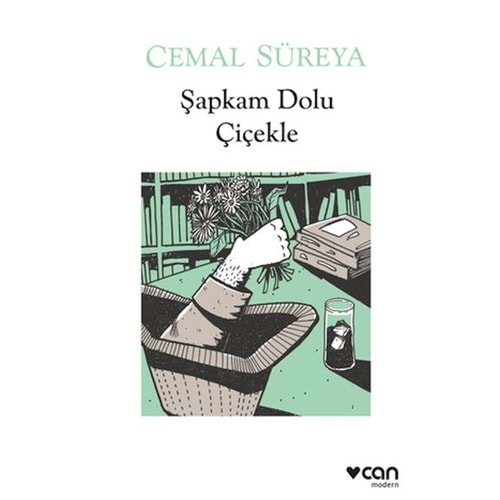 ŞAPKAM DOLU ÇİÇEKLE-CEMAL SÜREYA-CAN YAYINLARI