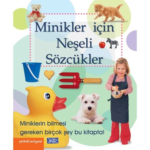 PARILTI MİNİKLER İÇİN NEŞELİ SÖZCÜKLER