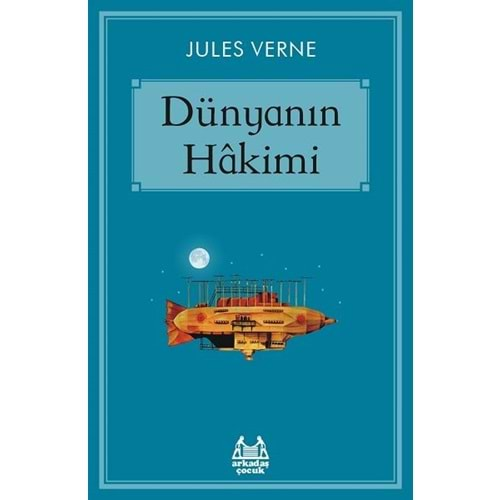 DÜNYANIN HAKİMİ-JULES VERNE-ARKADAŞ ÇOCUK