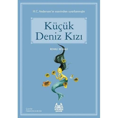 MAVİ SERİ KÜÇÜK DENİZ KIZI-HANS CHRISTIAN ANDERSEN-ARKADAŞ ÇOCUK