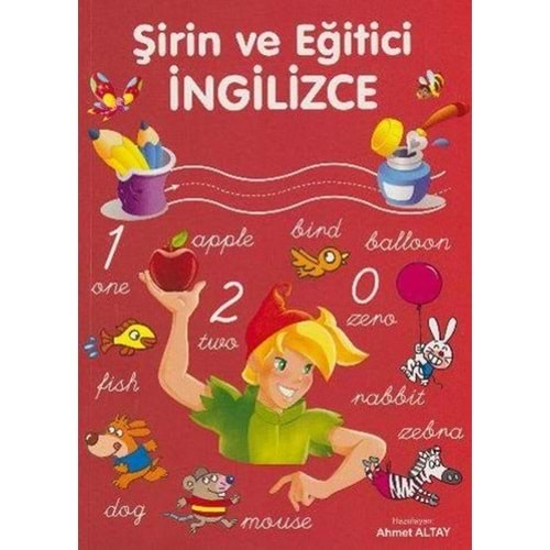 ŞİRİN VE EĞİTİCİ İNGİLİZCE