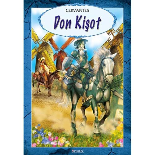 DON KİŞOT-MİGUEL DE CERVANTES SAAVEDRA-İSKELE YAYINCILIK