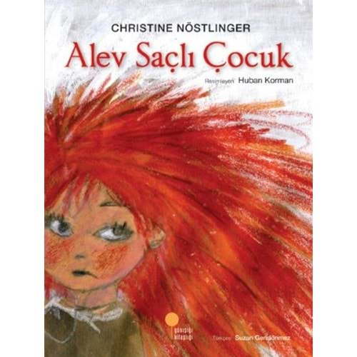 ALEV SAÇLI ÇOCUK-CHRISTINE NÖSTLINGER-GÜNIŞIĞI KİTAPLIĞI