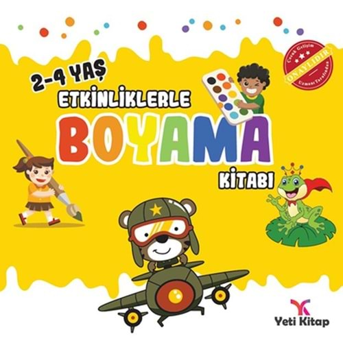 ETKİNLİKLERLE BOYAMA KİTABI-2 2-4 YAŞ-FEYYAZ ULAŞ-YETİ KİTAP