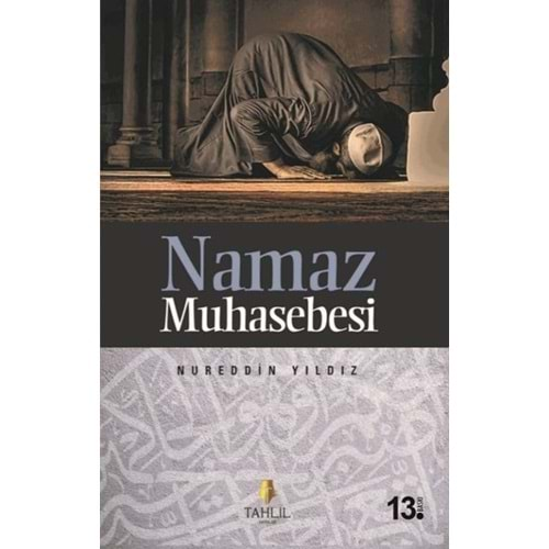 NAMAZ MUHASEBESİ-NUREDDİN YILDIZ-TAHLİL