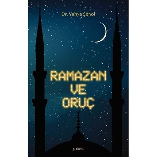 RAMAZAN VE ORUÇ CEP BOY-YAHYA ŞENOL-SÜLEYMANİYE VAKFI