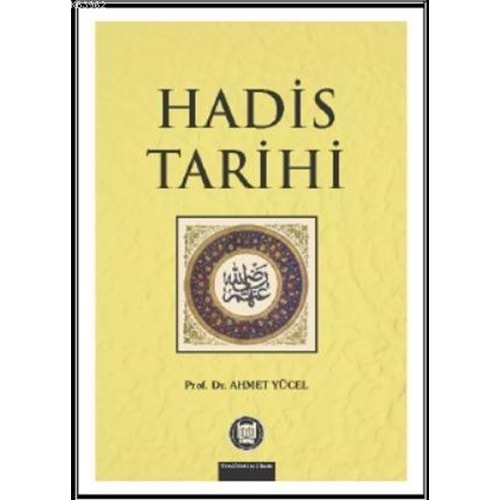 HADİS TARİHİ-AHMET YÜCEL-İFAV YAYINLARI