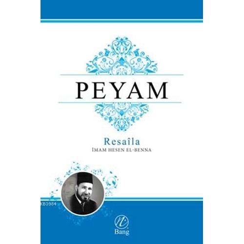 PEYAM-RESAİLA (2 KİTAP) İMAM HASAN EL BENNA-KÜRTÇE