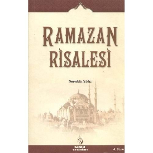 RAMAZAN RİSALESİ- NUREDDİN YILDIZ- TAHLİL