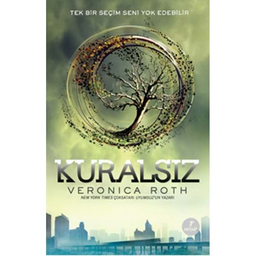 KURALSIZ-VERONICA ROTH-ARTEMİS YAYINLARI