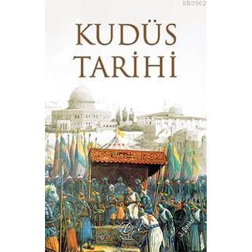 KUDÜS TARİHİ-NİDA YAYINCILIK