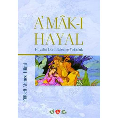 AMAKI HAYAL-FİLİBELİ AHMED HİLMİ-NAR