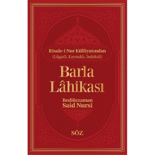 BARLA LAHİKASI CİLTLİ-BEDİÜZZAMAN SAİD-İ NURSİ-SÖZ BASIM YAYIN