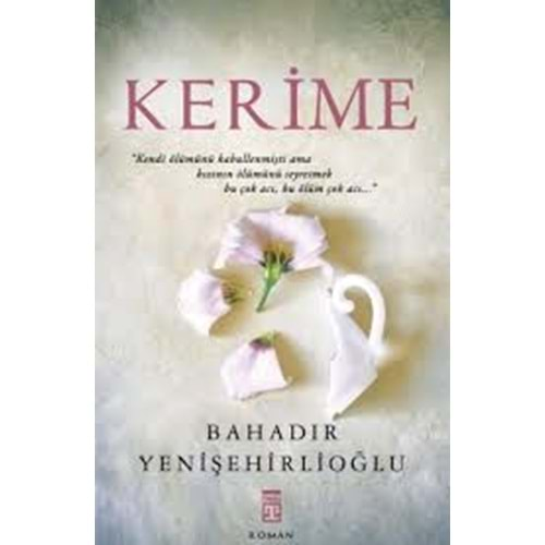 KERİME-BAHADIR YENİŞEHİRLİOĞLU-TİMAŞ