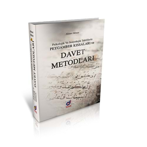 PEYGAMBER KISSALARI VE DAVET METODLARI-AHMET MÜNİR-DUA