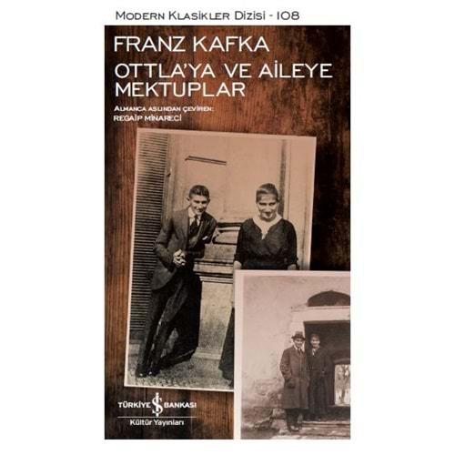 OTTLAYA VE AİLEYE MEKTUPLAR-FRANZ KAFKA- İŞ BANKASI