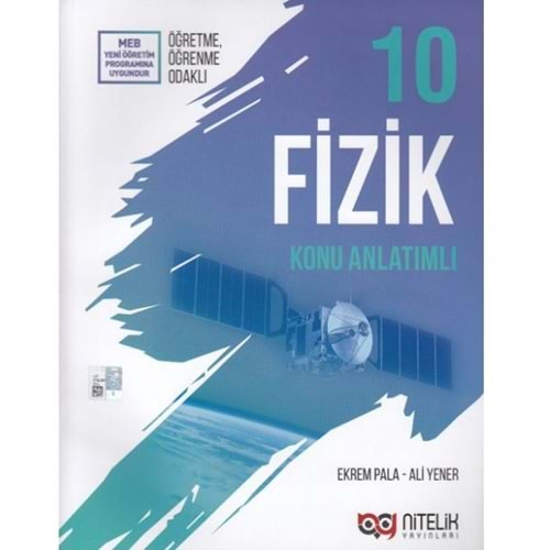 NİTELİK 10.SINIF FİZİK KONU ANLATIMLI