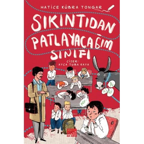 SIKINTIDAN PATLAYACAĞIM SINIFI-HATİCE KÜBRA TONGAR-AİLE YAYINLARI