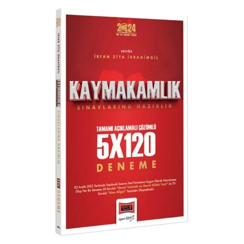 YARGI 2024 KAYMAKAMLIK SINAVLARINA HAZIRLIK TAMAMI AÇIKLAMALI ÇÖZÜMLÜ 5X120 DENEME