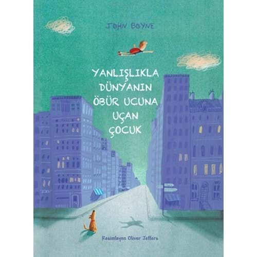 YANLIŞLIKLA DÜNYANIN ÖBÜR UCUNA UÇAN ÇOCUK-JOHN BOYNE-TUDEM