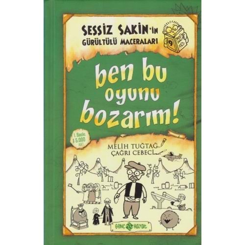 SESSİZ SAKİN- 9 BEN BU OYUNU BOZARIM-MELİH TUĞTAĞ (GENÇ HAYAT)