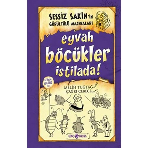 SESSİZ SAKİN-8 EYVAH BÖCÜKLER İSTİLADA-MELİH TUĞTAG (GENÇ HAYAT)