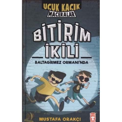 BİTİRİM İKİLİ 1 CİLTLİ-BALTAGİRMEZ ORMANINDA-MUSTAFA ORAKÇI-TİMAŞ